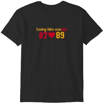 Discover Loving Him Was RED taylorr Swift x Travis Kelce T-Shirts