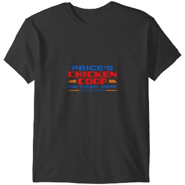Discover Chicken Poultry Prices Chicken Coop Fish Chicken Shrimp T-Shirts
