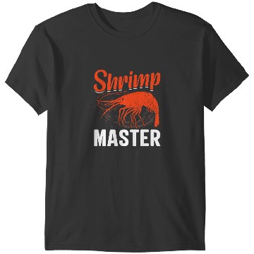 Discover Shrimp Gift Master 21 T-Shirts