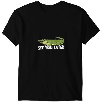 Discover Alligator Animals See you later Alligator 21 Crocodile T-Shirts