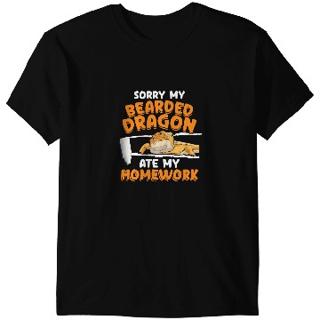 Discover Bearded Dragon Sorry My Bearded Dragon Ate My Homework for a Reptile Owner T-Shirts