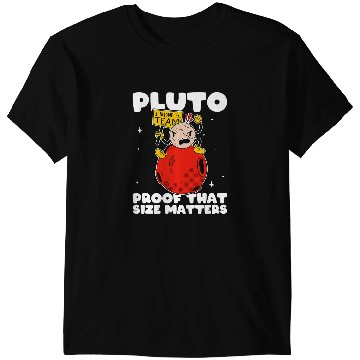 Discover Astronomy Lover Amateur Astronomy Pluto Proof That Size Matters Solar System T-Shirts