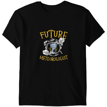 Discover Future Meteorologist Hurricane Chaser Weather Forecaster T-Shirts