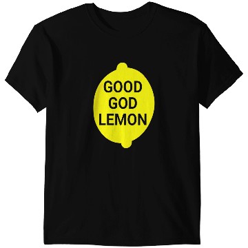 Discover Good God Lemon T-Shirts