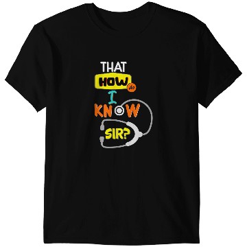 Discover That How Do I Know Sir Kollywood Tamil Cinema Comedy Design T-Shirts