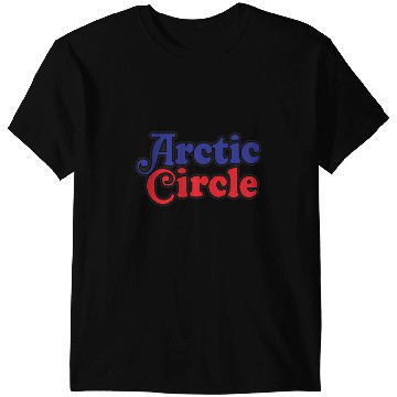 Discover Arctic Circle Restaurants T-Shirts