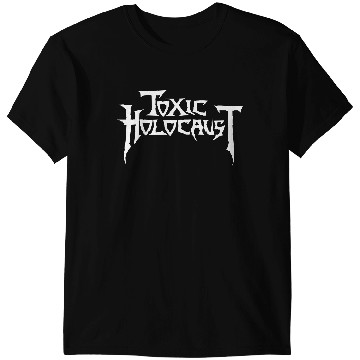 Discover Toxic Holocaust T-Shirts