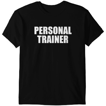 Discover Personal Trainer T-Shirts