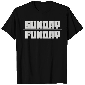 Discover Sunday Funday (2) T-Shirts