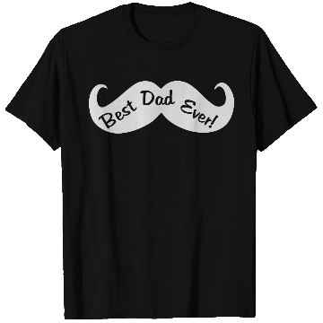 Discover Best Dad Ever T-Shirts