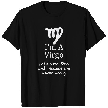 Discover I'm a Virgo Zodiac T-Shirts