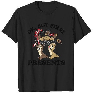 Discover Disneys Christmas Chip Dale Ok But First Presents T-Shirts