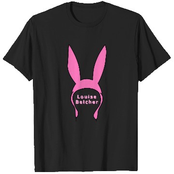 Discover Louise Belcher Bunny Ears From Bobs Burgers 1 T-Shirts