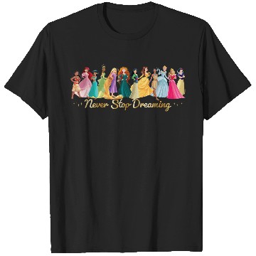 Discover Disneyss Princess Never Stop Dreaming Friends Group Lineup T-Shirts