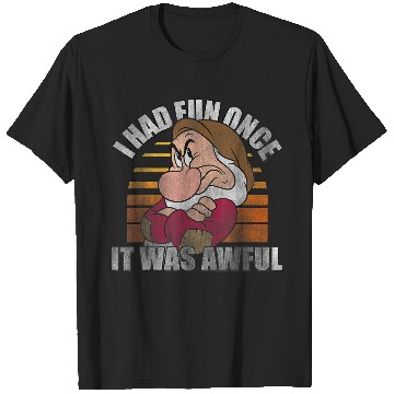 Discover Disneyss Snow White Grumpy I Had Fun Once It Was Awful T-Shirts