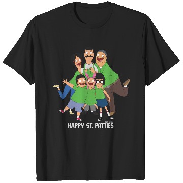 Discover Bobs Burgers Happy St Patties St Patricks Day T-Shirts