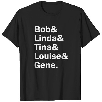 Discover Funny Names X BobS Burgers T-Shirts