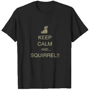 Discover Disney Pixar Up Keep Calm And Squirrel Dug T-Shirts