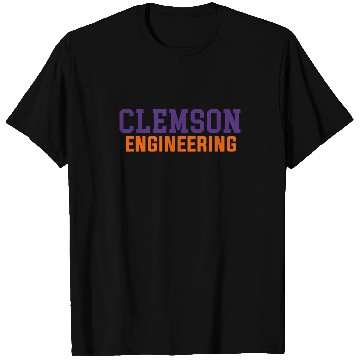 Discover Clemson Engineering - Clemson - T-Shirts