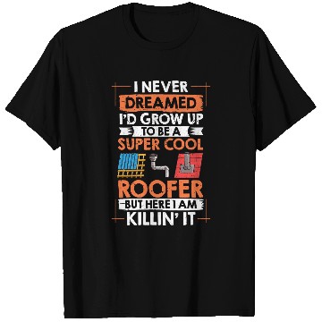 Discover Roofing Repair Roofer Contractor Worker Roof Installer 5 T-Shirts