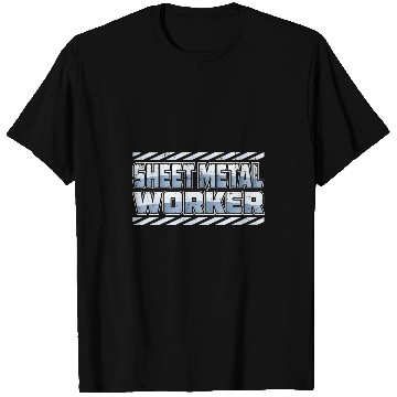 Discover SHEET STEEL WORKER T-Shirts