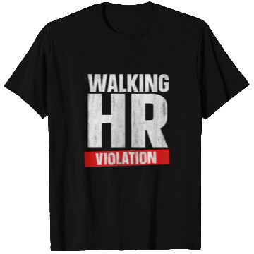 Discover Walking HR Violation 8 T-Shirts