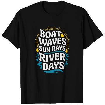 Discover Boat Waves Sun Rays River Days T-Shirts