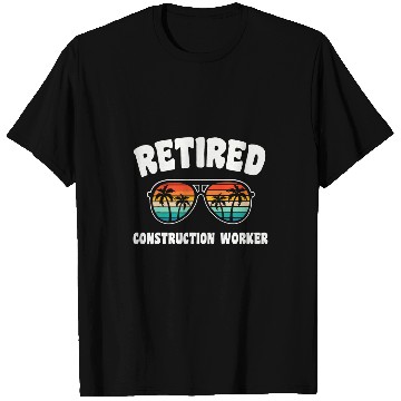 Discover Retired Construction Worker Funny Retirement Congratulations T-Shirts