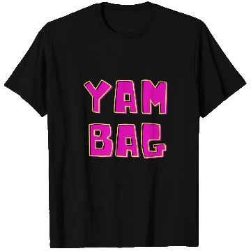 Discover Yam Bag Funny Wrestling Term T-Shirts
