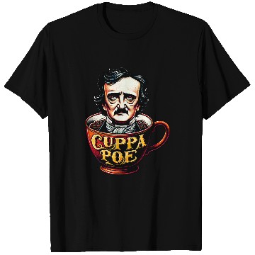 Discover Edgar Allan Poe Cuppa Poe for Coffee and Tea Lovers 2 T-Shirts