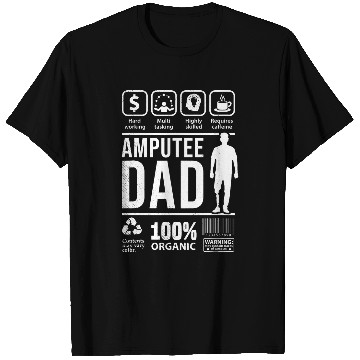 Discover Amputee Funny Multi Tasking DAD graphic theme T-Shirts