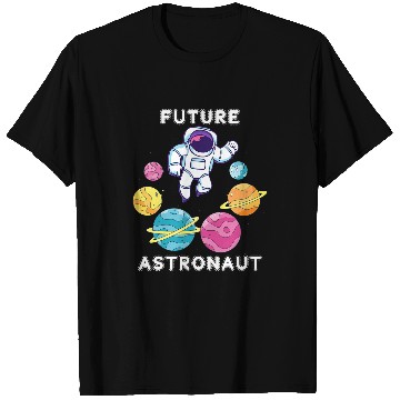 Discover Astronauts Planets Science Lover Astronomy Outer Space Future Astronaut T-Shirts