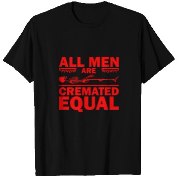 Discover Funny Funeral Director Gift Mortician All Men Cremated Equal 4 T-Shirts