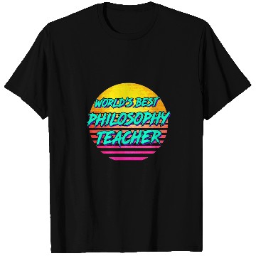 Discover Worlds bests Philosophy Teacher T-Shirts