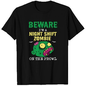 Discover Halloween Night Shift Worker Graveyard Duty Spooky 3 T-Shirts