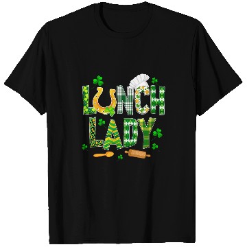 Discover Lunch Lady Happy St Patricks Day Cafeteria Worker T-Shirts