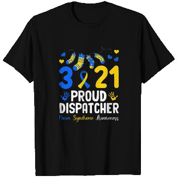 Discover 321 Proud Dispatcher Down Syndromes Awareness Ribbons Lover T-Shirts