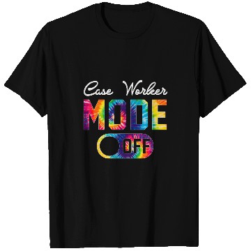 Discover Case Worker Mode Off Happy Last Day Of School Tie Dye Summer T-Shirts