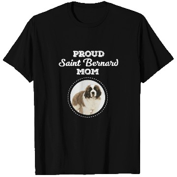 Discover Dog Saint Bernard Mom Proud Saint Bernard Mom T-Shirts