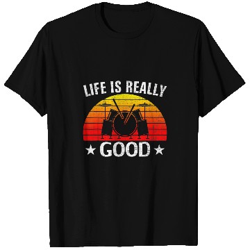 Discover Drums Drummer Retro Life Is Really Good Drum Funny Drums Love Drums T-Shirts