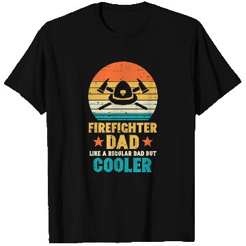 Discover Fireman Firefighter Mens Firefighter Dad Regular But Cooler Fathers Day Fireman Men 357 Firemen T-Shirts