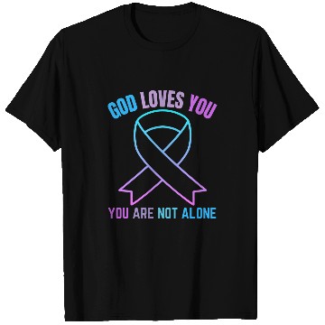 Discover God Loves You Are Not Alone Jesus Survive Suicidal Thoughts 1 T-Shirts