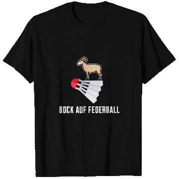 Discover Fancy Badminton Desire For Badminton Badminton T-Shirts
