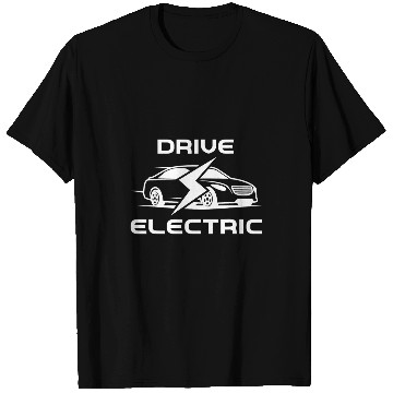 Discover Electrical Drive Electric Car Driving Eco Friendly Zero Emissions Gift Electrician T-Shirts