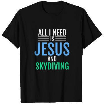 Discover Jesus and Skydiving Christian Skydiver Funny Catholic T-Shirts