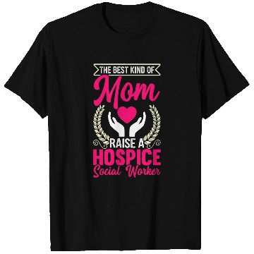 Discover Hospice Social Worker Mom Merch Gifts For Social Workers T-Shirts