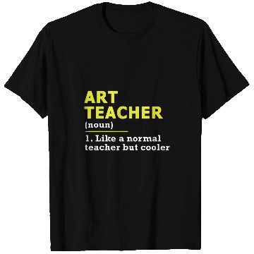 Discover Funny Art Teacher T-Shirts