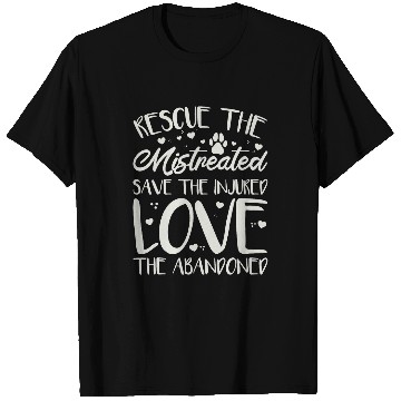 Discover Animal Shelter Volunteer Rescue the Mistreated 2 T-Shirts