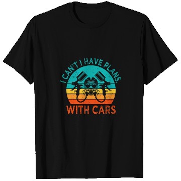 Discover I Cant I Have Plans With Carss Automotive Car Painter T-Shirts