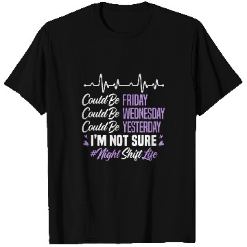 Discover Night Shift Life Graveyard Shift Worker Employee T-Shirts